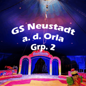 Projektzirkus GS Neustadt an der Orla Gruppe 2