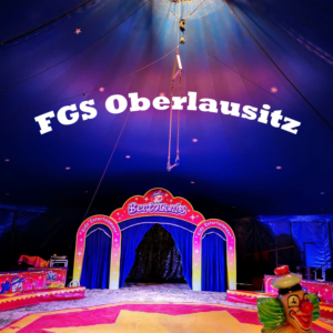 Projektzirkus FGS Oberlausitz
